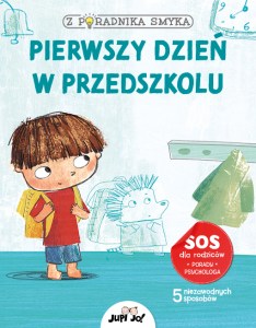 z poradnika smyka pierwszy dzien w przedszkolu okładka